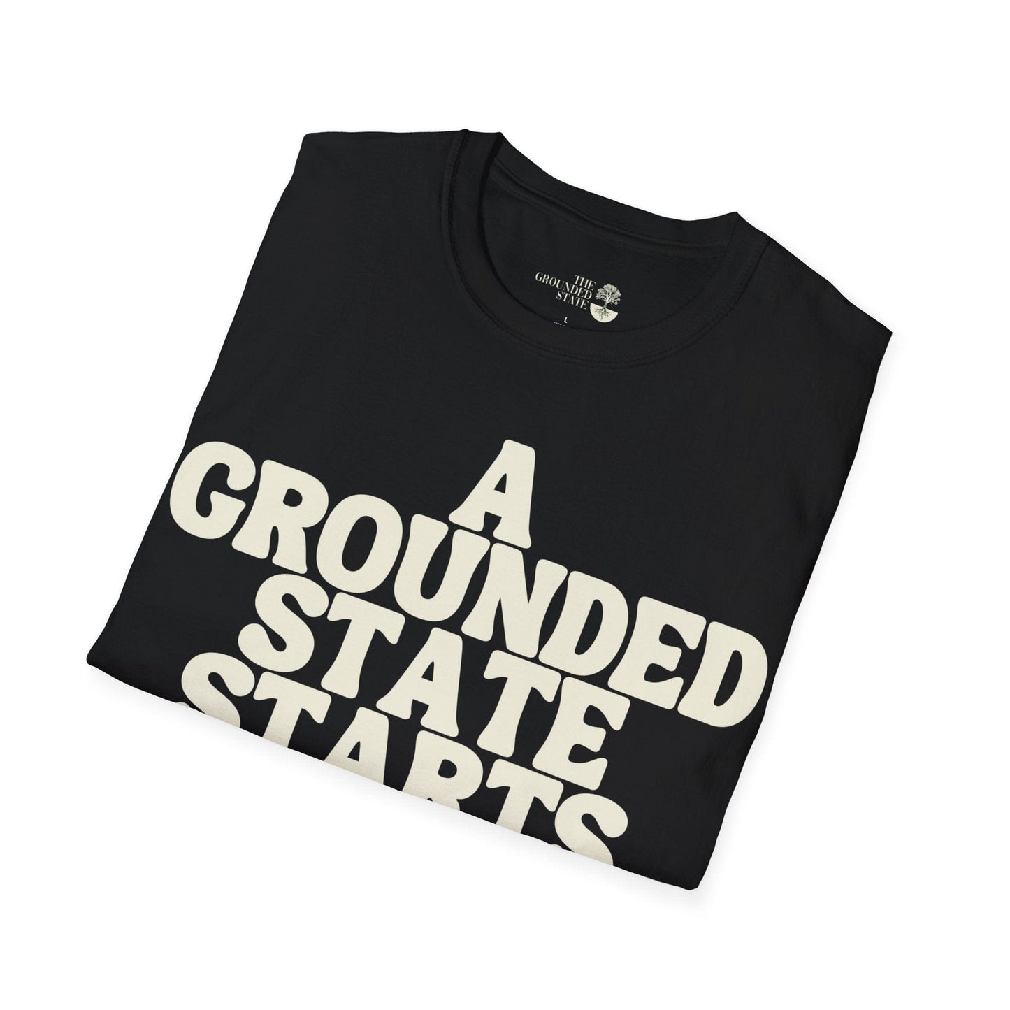 "A Grounded State" Soft style T-shirt