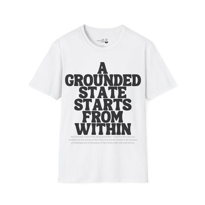 "A Grounded State" Soft style T-shirt