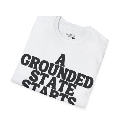 "A Grounded State" Soft style T-shirt