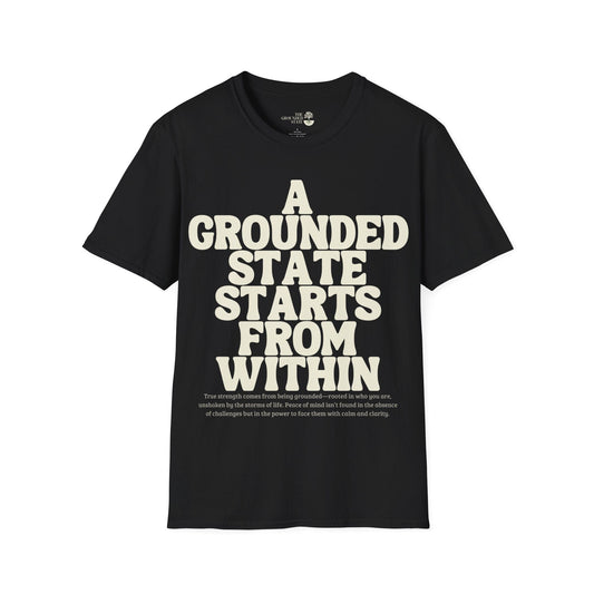 "A Grounded State" Soft style T-shirt