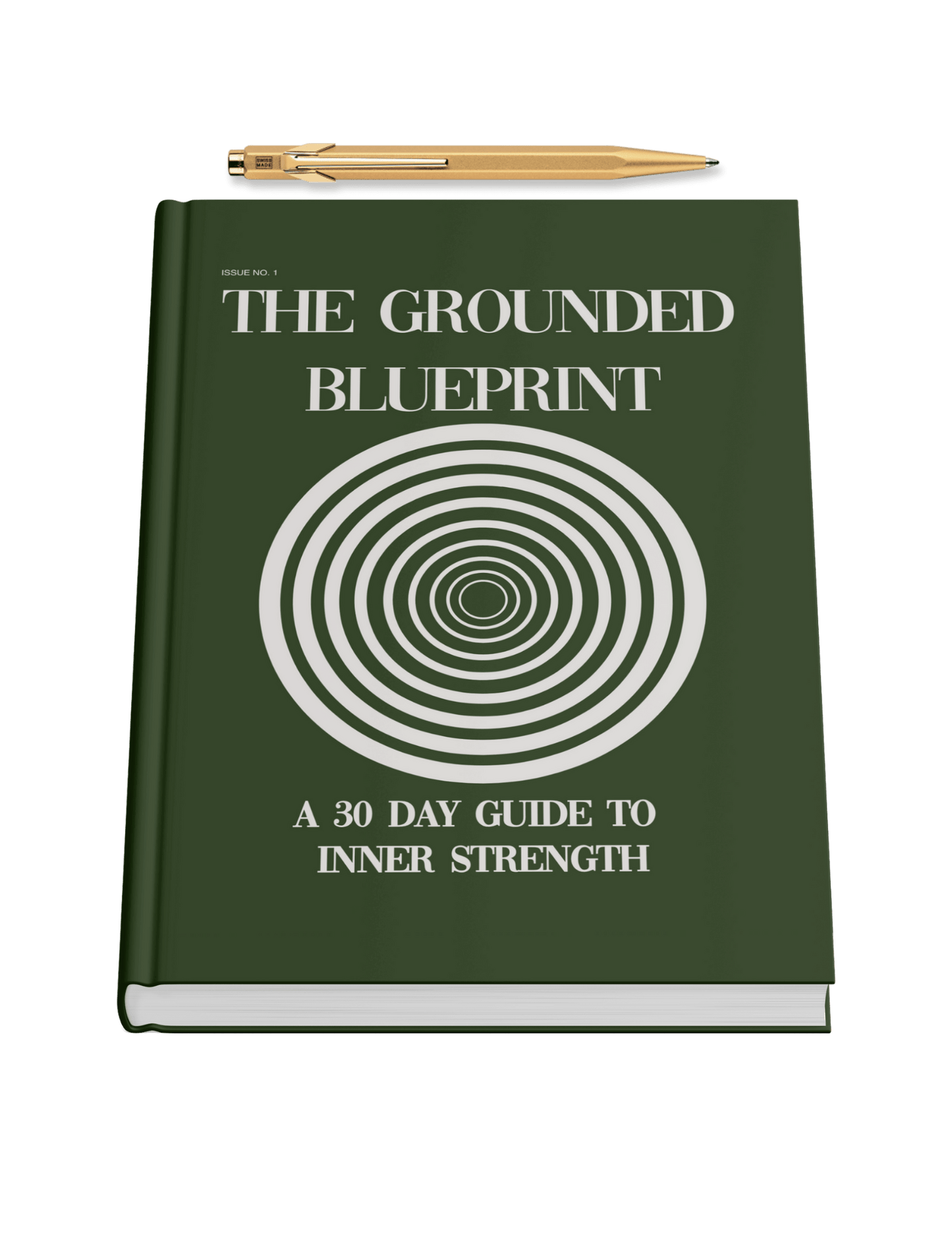 The Grounded Blueprint: A 30-Day Guide to Inner Strength